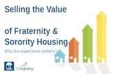 Selling the Value of Fraternity/Sorority Housing: Why the experience matters