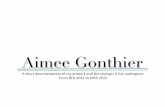 Aimee Gonthier From BFA 2012 to MFA 2015