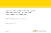 Symantec NetBackup™ 7.5 Replication Director Solutions Guide ...
