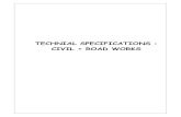 TECHNIAL SPECIFICATIONS : CIVIL + ROAD WORKS