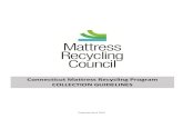 Connecticut Mattress Recycling Program COLLECTION GUIDELINES