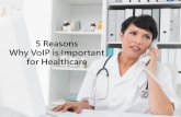 5 Reasons Why VoIP Is Important For Healthcare