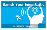 Banish Your Inner Critic to Unblock Creativity - Adobe Max 2015