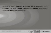 Loss of Start-Up Oxygen in CSE SR-100 Self-Contained Self ...