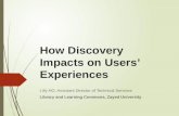 How discovery impacts of users' experiences