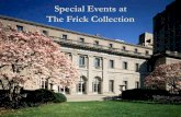 Special Events at The Frick Collection