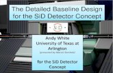 The Detailed Baseline Design for the SiD Detector Concept