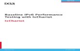 Baseline IPv6 Performance Testing with IxChariot IxChariot