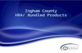 Ingham County HRA Benefit Presentation (Powerpoint)