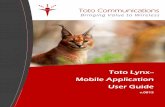 Toto Lynx™ Mobile Application User Guide Toto Communications