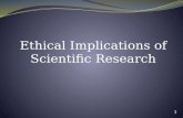 Ethical Implications of Scientific Research