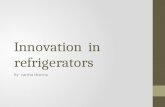 Innovation  in refrigerators