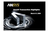Ansoft Transaction Highlights