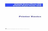 Stylus Photo 870 / 1270 - Printer Basics