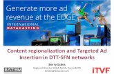 Content regionalization and Targeted Ad Insertion in DTT-SFN ...