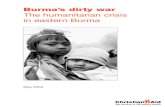 Burma's dirty war The humanitarian crisis in eastern Burma