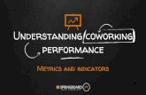 A look at some Coworking community metrics and performance indicators