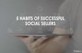 5 Habits of Successful Social Sellers