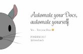 Automate your docs, automate yourself