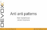 Anti anti patterns