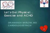 Let's Get Physical...Exercise and ACHD by Dr Amanda Barlow