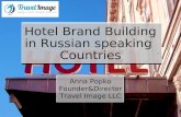 Hotel brand building strategy in Russian speaking countries!