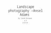 Landscape photography –ansel adams