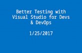 Better Testing with Visual Studio for Devs & DevOps webinar