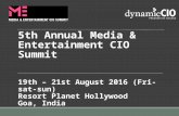 DynamicCIO.com 5th Media & Entertainment CIO Summit, Goa