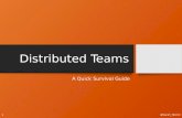 Distributed Teams: A Quick Survival Guide