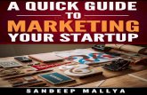 A Quick Guide to Marketing Your Startup