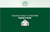 Important Things To Check While Buying A Homes