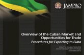 Overview of the Cuban Market and Opportunities for Trade