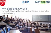 Find out how EMLYON uses pre-recorded video interviews to select its candidates?