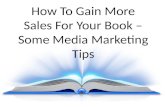 How to gain more sales for your book – some media marketing tips