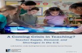 A Coming Crisis in Teaching? Teacher Supply, Demand, and ...