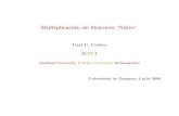 Multiplicación de Matrices 'Na¨ıve'