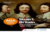 Stuart Britain - The Crisis of Monarchy 1603 - 1702