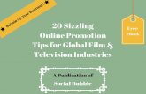 20 sizzling online promotion tips for global film & television industries