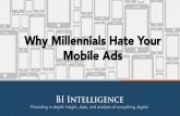 Why Millennials Hate Your Mobile Ads