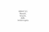 68HC11 Reset, Stack, JSR, Interrupts