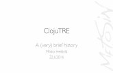 ClojuTRE - a (very) brief history