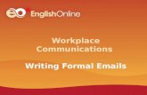 Workplace Communications: writing formal emails