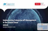 UKOUG - Implementing Enterprise API Management in the Oracle Cloud