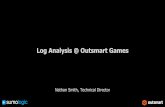 Log Analysis @ Outsmart Games
