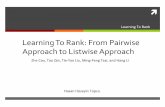 Learning to Rank - From pairwise approach to listwise