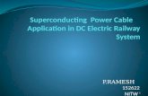 Super conducting power cable in dc electric railway systems