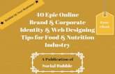 40 epic online brand & corporate identity & web designing tips for food & nutrition industry