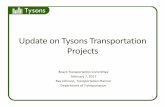 Update on Tysons Transportation Projects: Board Transportation Committee: Feb. 7, 2017