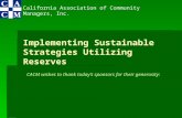 CACM - Implementing Sustainable Strategies Utilizing Reserves